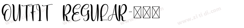 OUTFIT   REGULAR字体转换